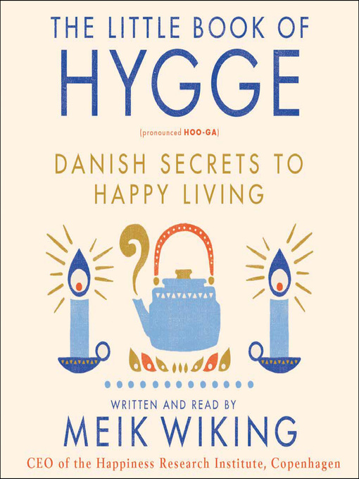 Title details for The Little Book of Hygge by Meik Wiking - Wait list